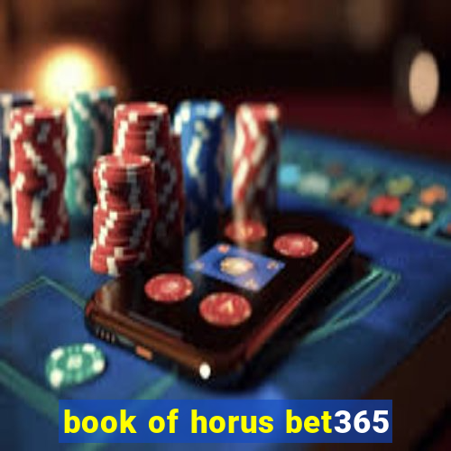 book of horus bet365